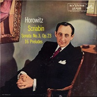 RCA Victor : Horowitz - Scriabin Preludes, Sonata No. 3